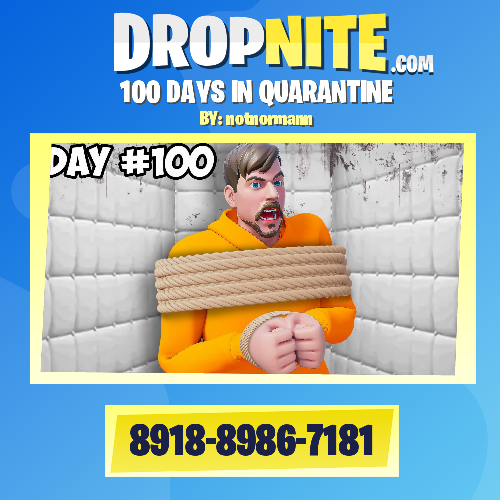 100 DAYS IN QUARANTINE