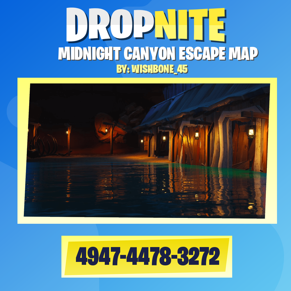MIDNIGHT CANYON ESCAPE MAP