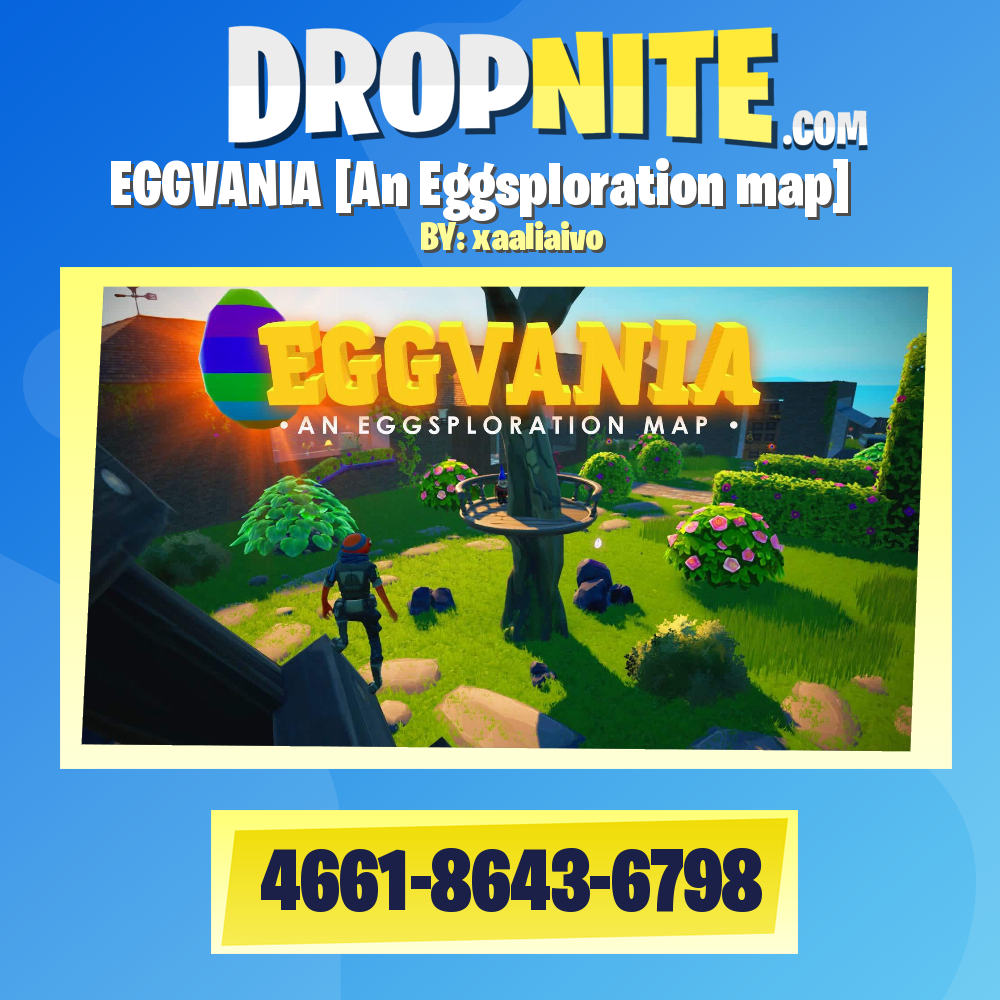 EGGVANIA [An Eggsploration map]