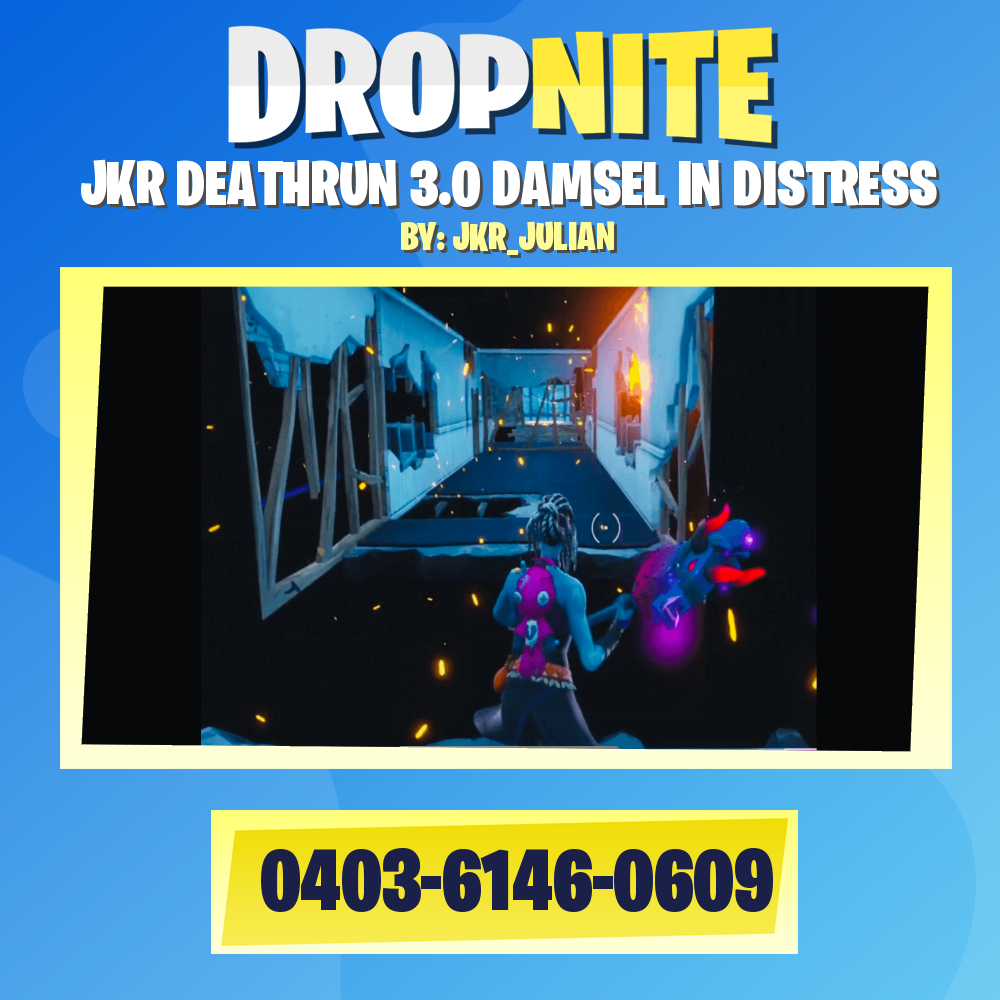 JKR DEATHRUN 3.0 DAMSEL IN DISTRESS