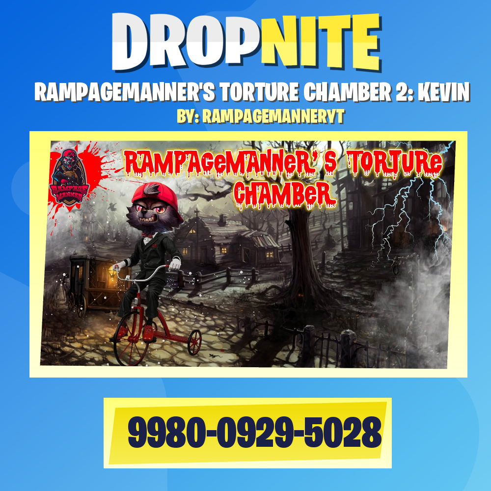 RAMPAGEMANNER'S TORTURE CHAMBER 2: KEVIN