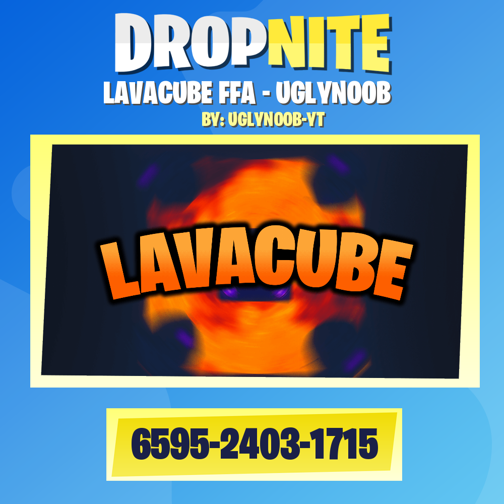 LAVACUBE FFA - UGLYNOOB
