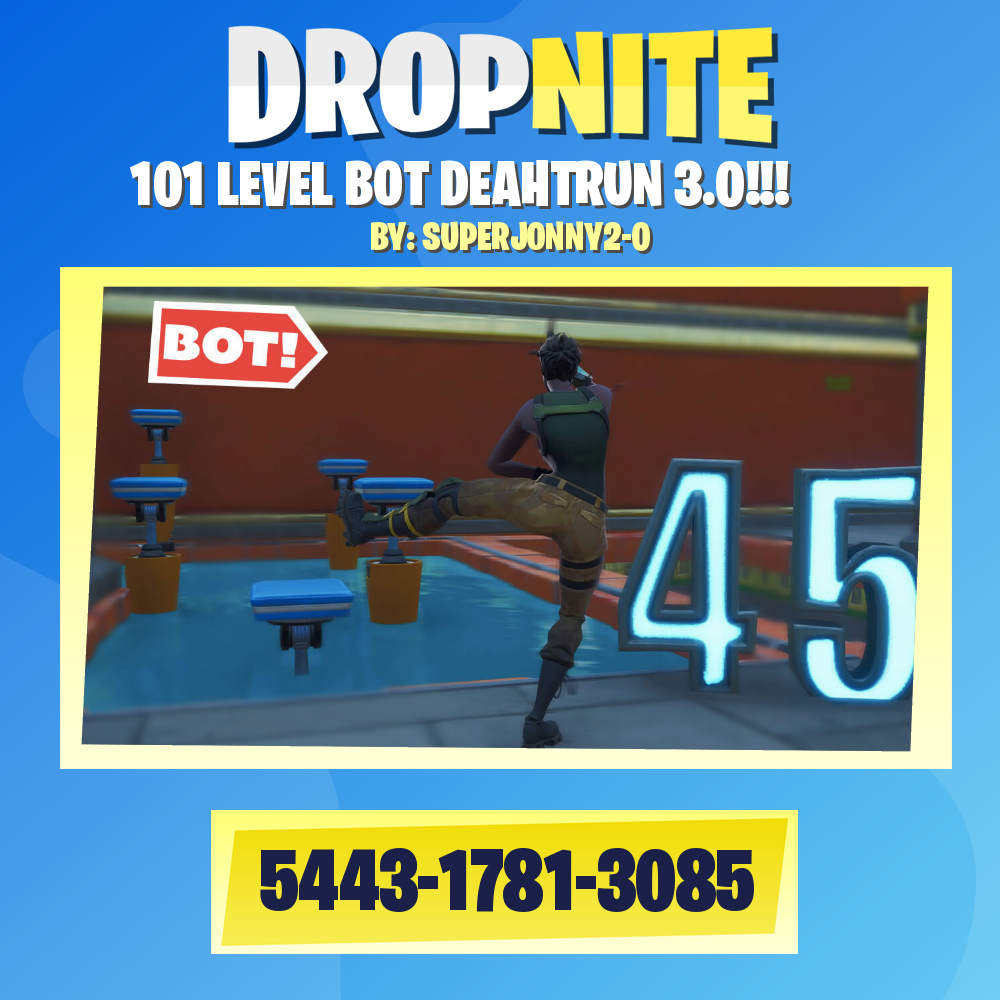 101 LEVEL BOT DEAHTRUN 3.0!!!