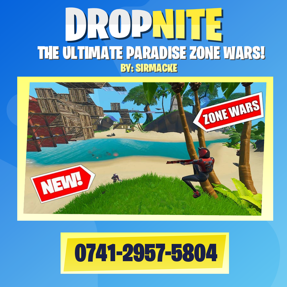 THE ULTIMATE PARADISE ZONE WARS!