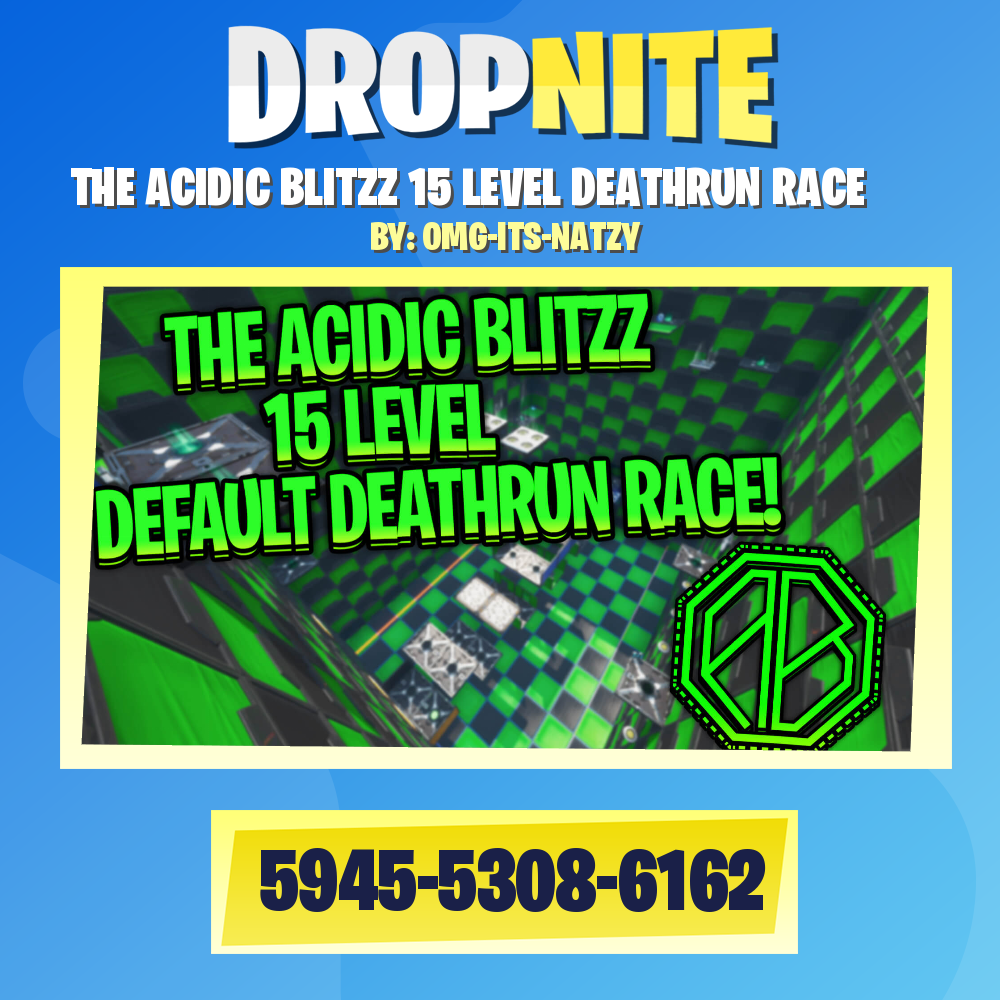 THE ACIDIC BLITZZ 15 LEVEL DEATHRUN RACE