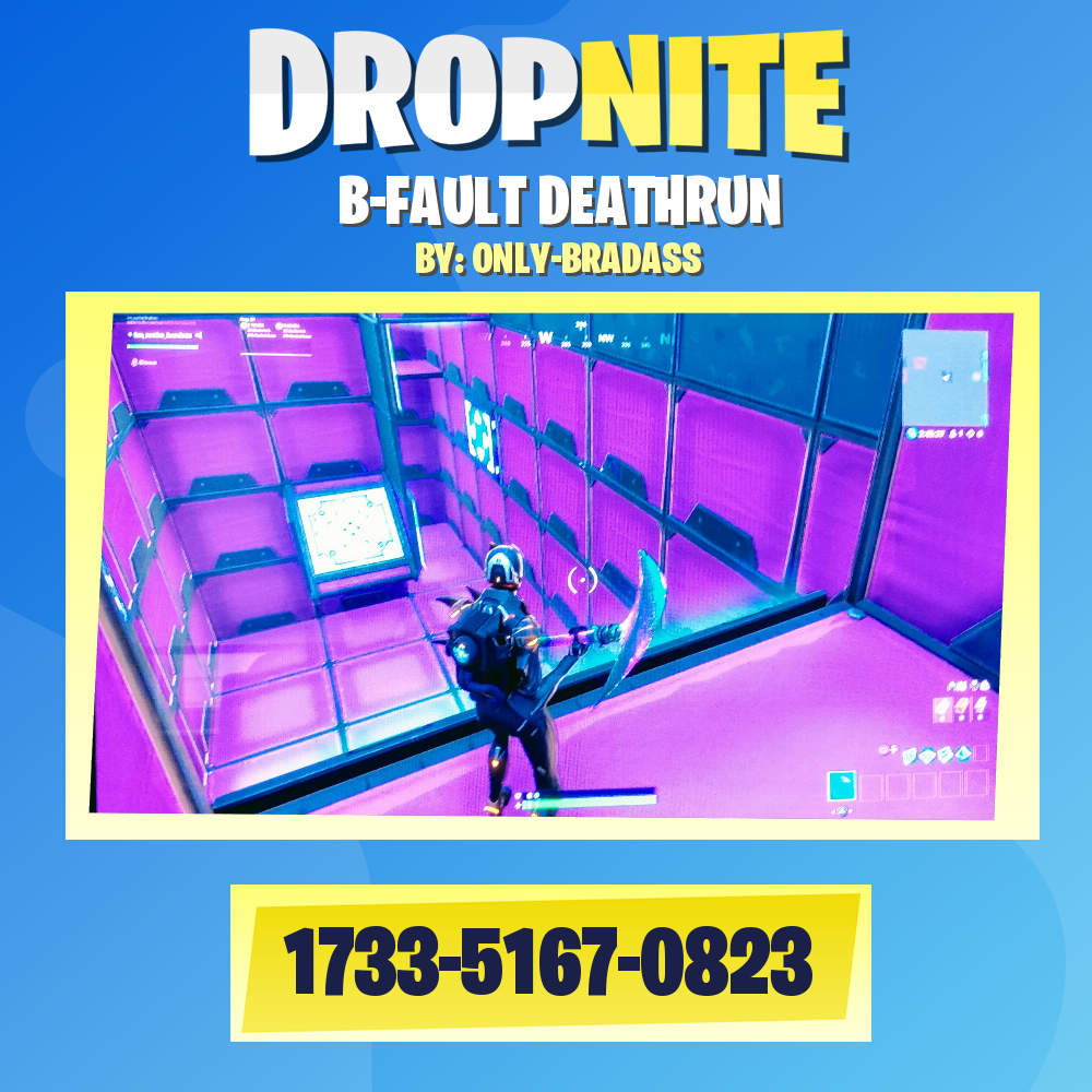 B-FAULT DEATHRUN