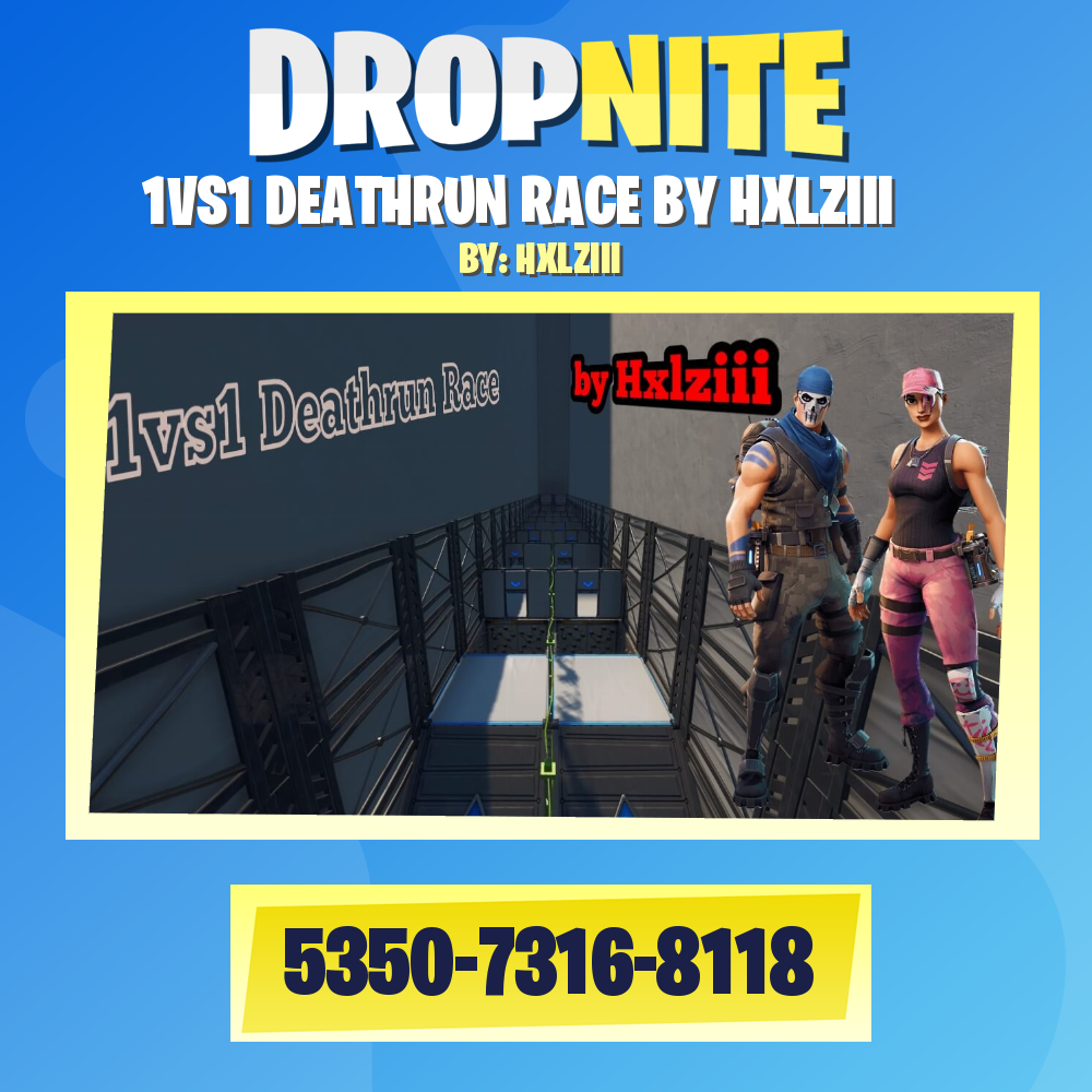 1VS1 DEATHRUN RACE BY HXLZIII