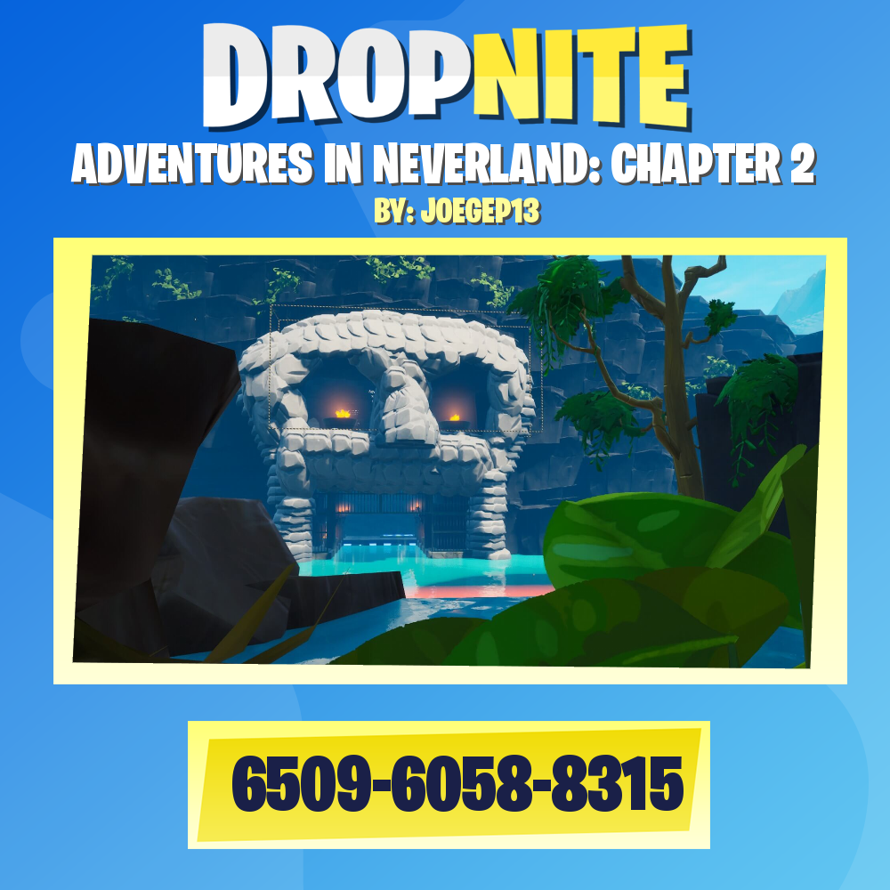 ADVENTURES IN NEVERLAND: CHAPTER 2