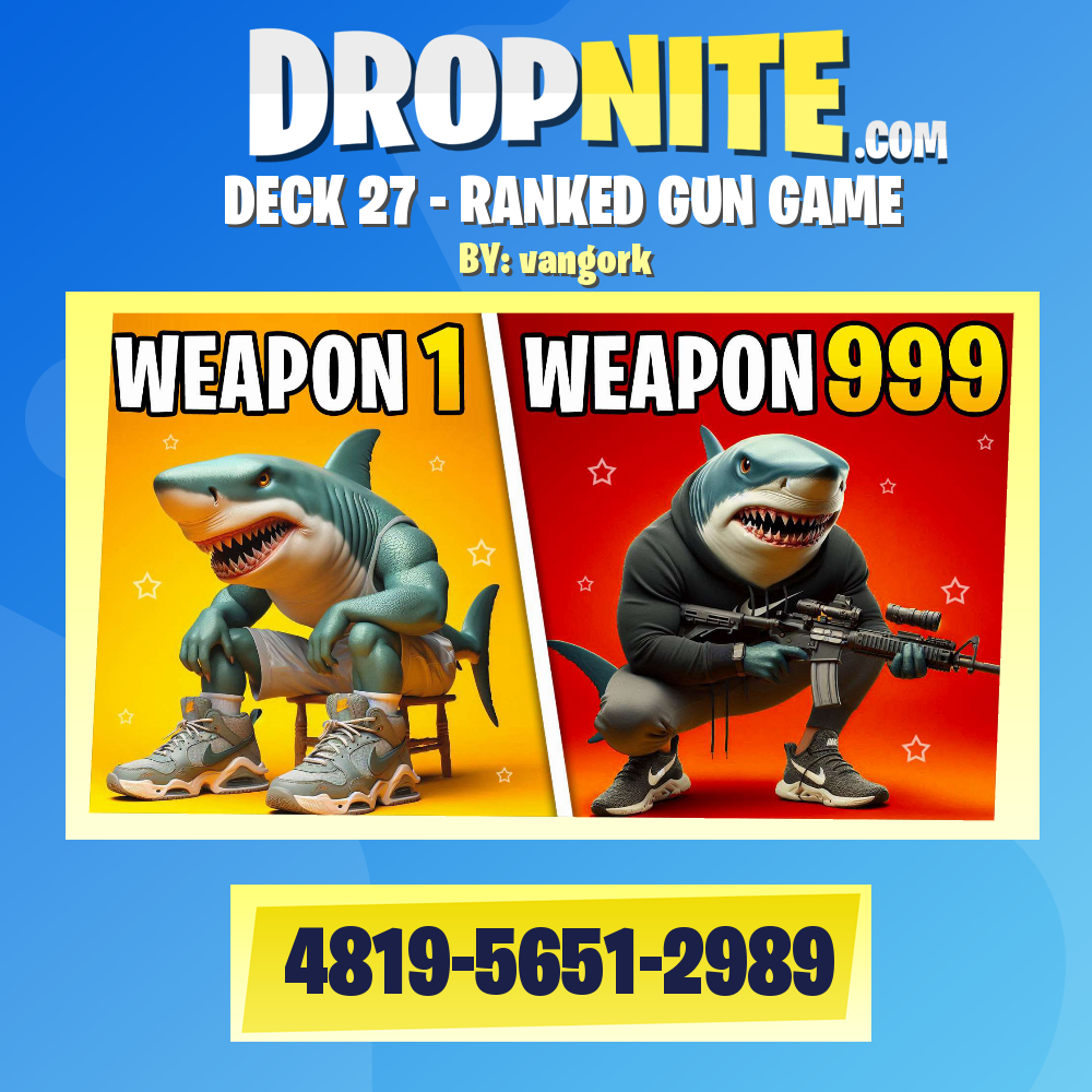DECK 27 - RANKED GUN GAME