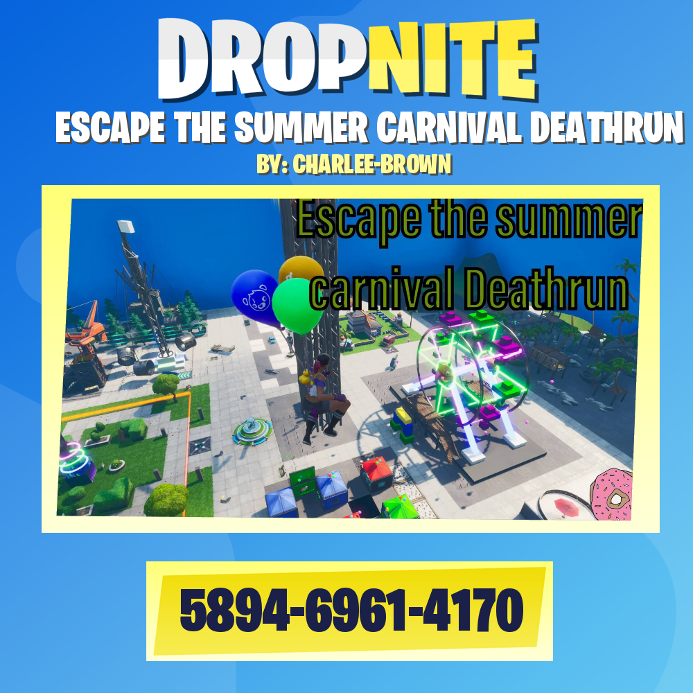 ESCAPE THE SUMMER CARNIVAL DEATHRUN