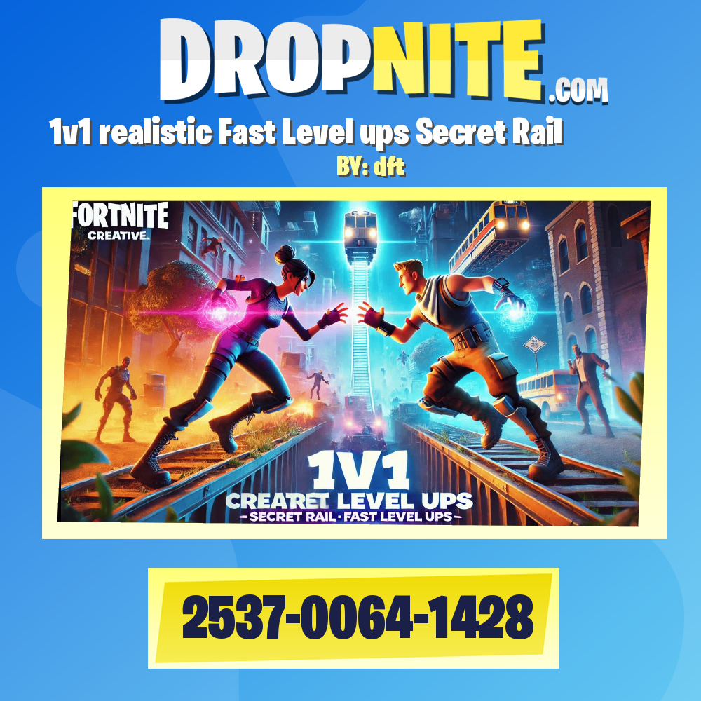 1v1 realistic Fast Level ups Secret Rail