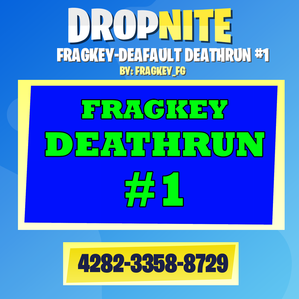 FRAGKEY-DEAFAULT DEATHRUN #1
