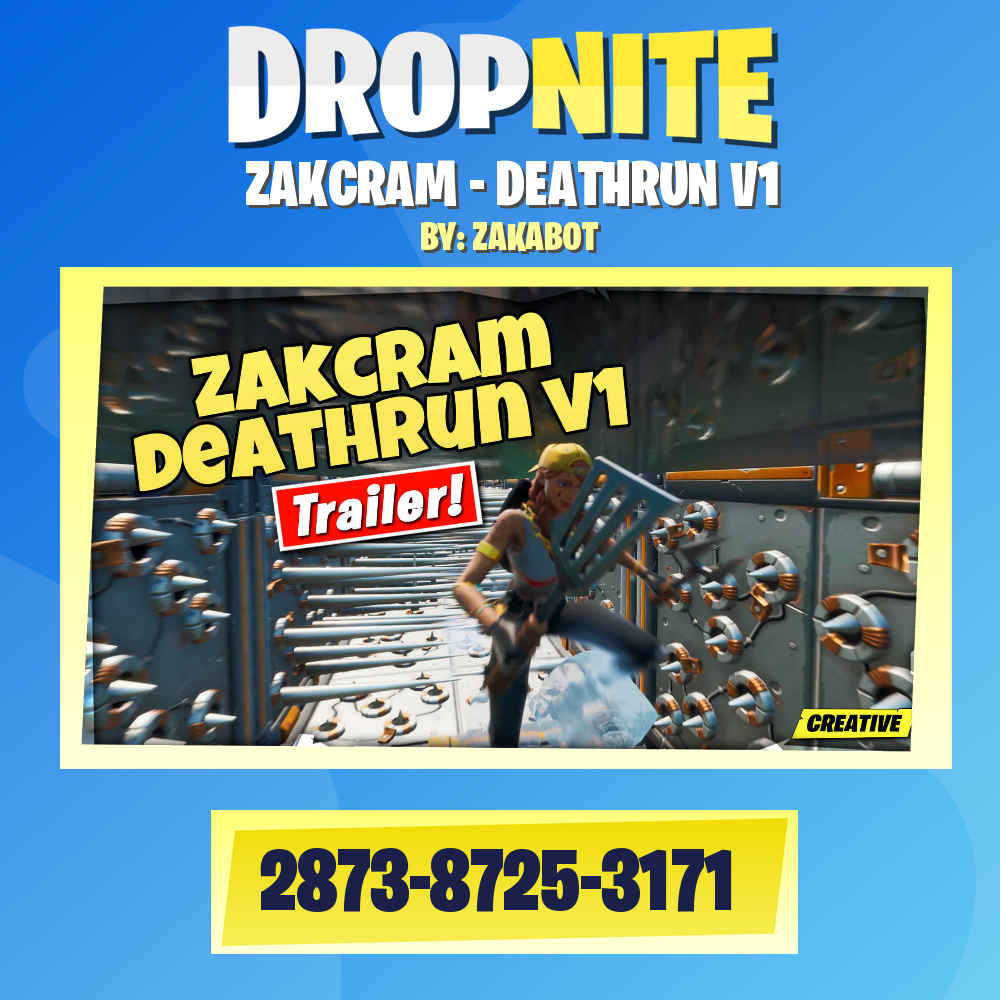 ZAKCRAM - DEATHRUN V1