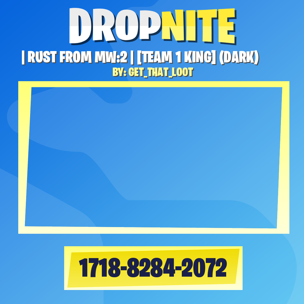 | RUST FROM MW:2 | [TEAM 1 KING] (DARK)