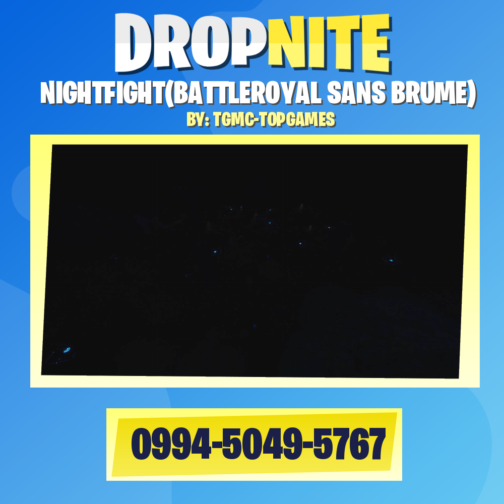 NIGHTFIGHT(BATTLEROYAL SANS BRUME)