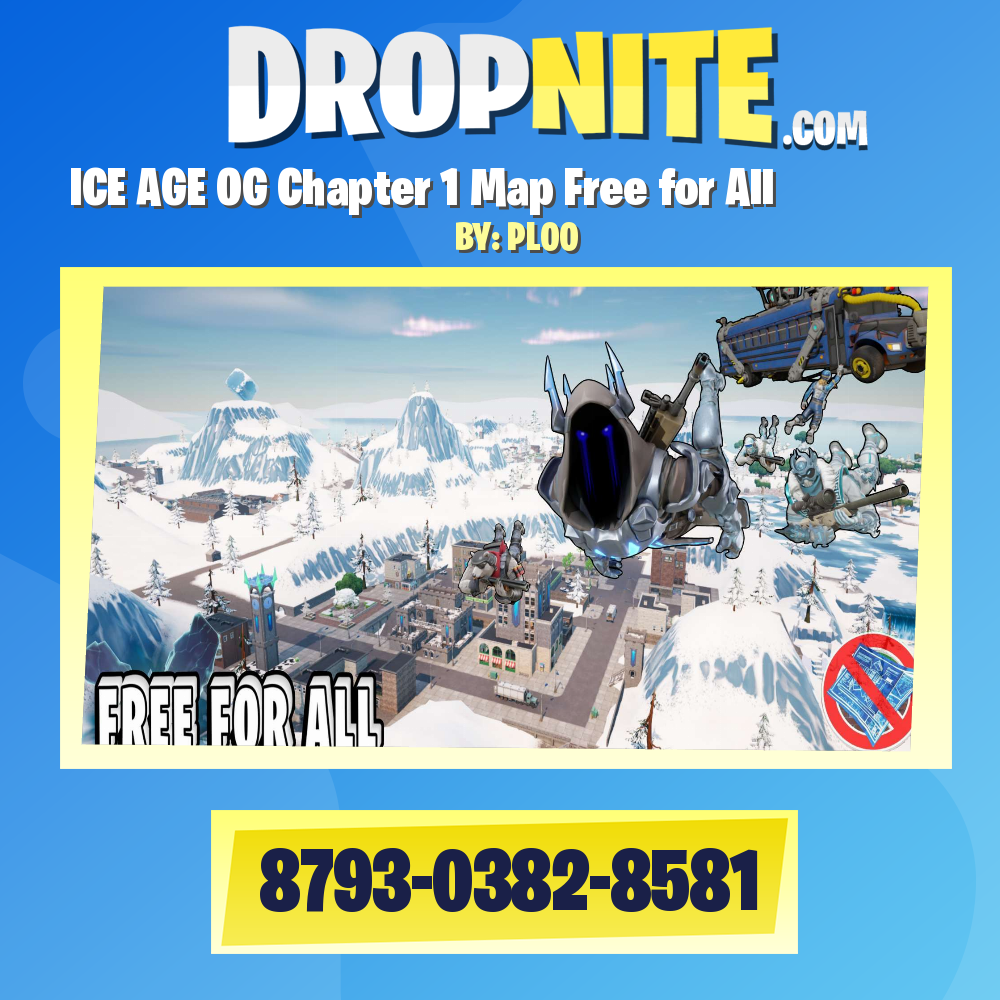 ICE AGE OG Chapter 1 Map Free for All