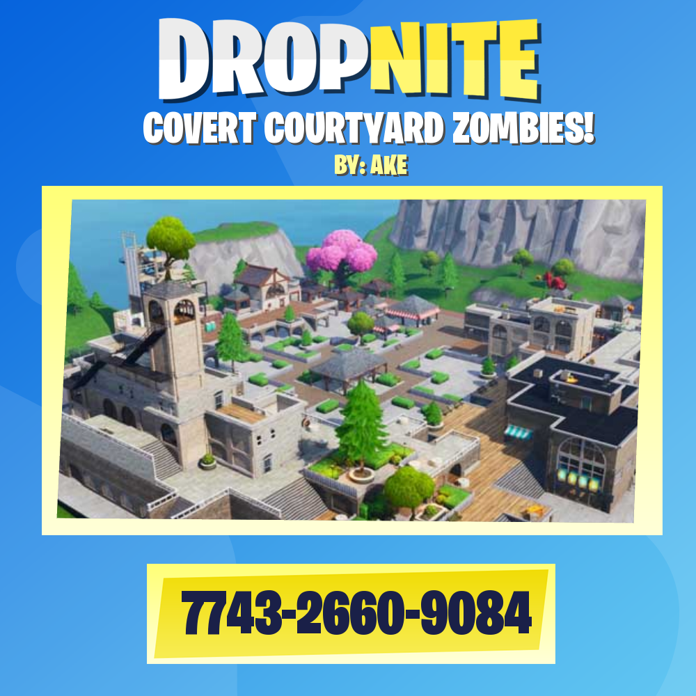 COVERT COURTYARD ZOMBIES!