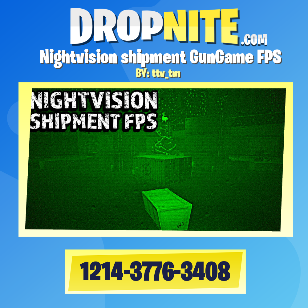 Nightvision shipment GunGame FPS