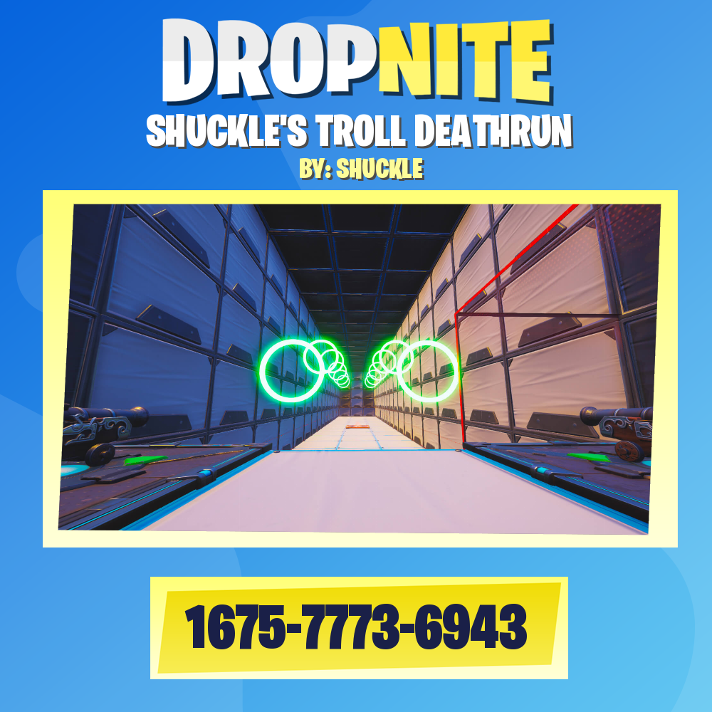 SHUCKLE'S TROLL DEATHRUN