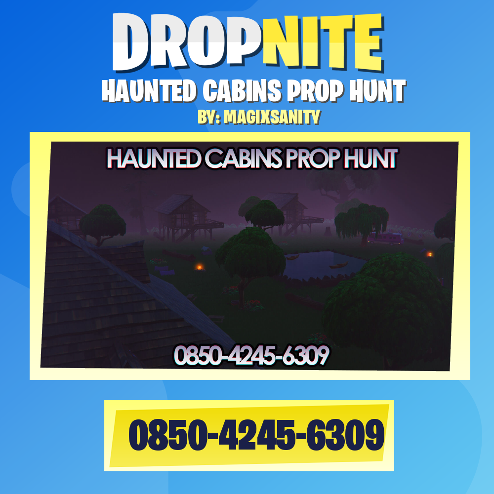 HAUNTED CABINS PROP HUNT