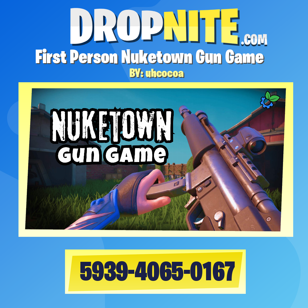 First Person Nuketown Gun Game