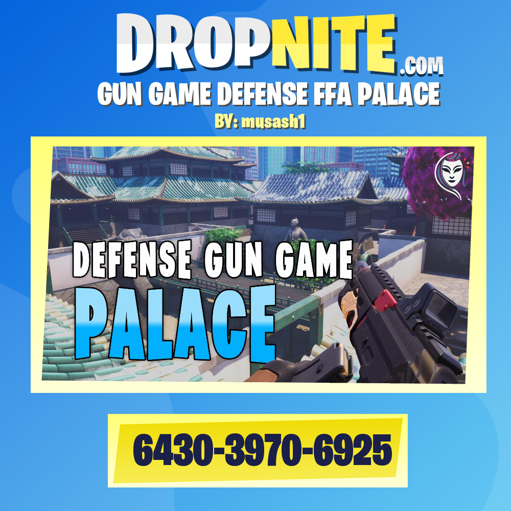GUN GAME DEFENSE FFA PALACE