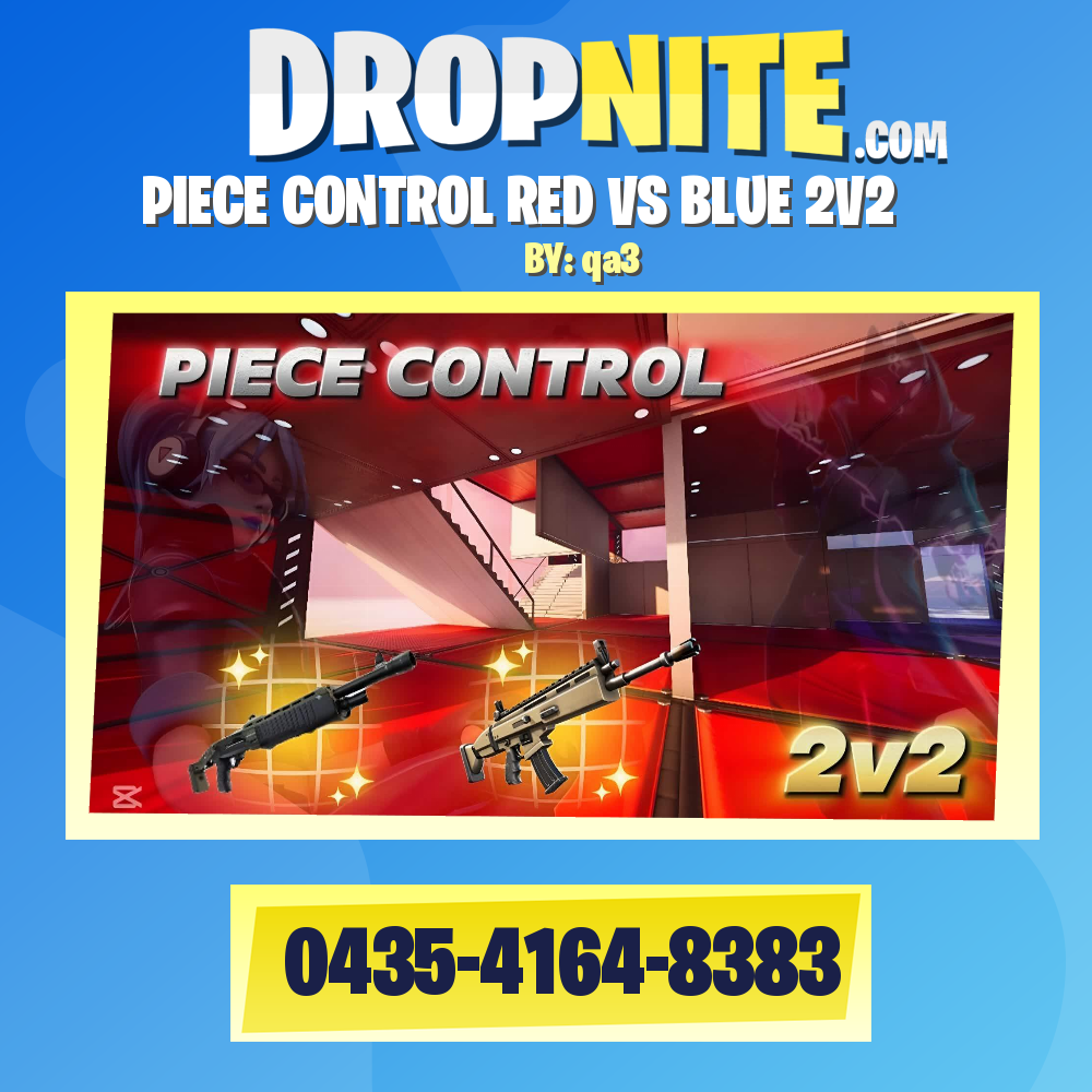 PIECE CONTROL RED VS BLUE 2V2