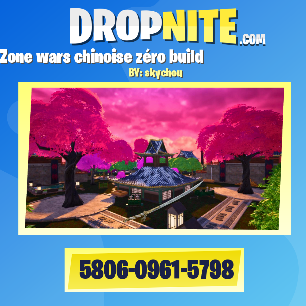 Zone wars chinoise zéro build 区域战争中国零构建