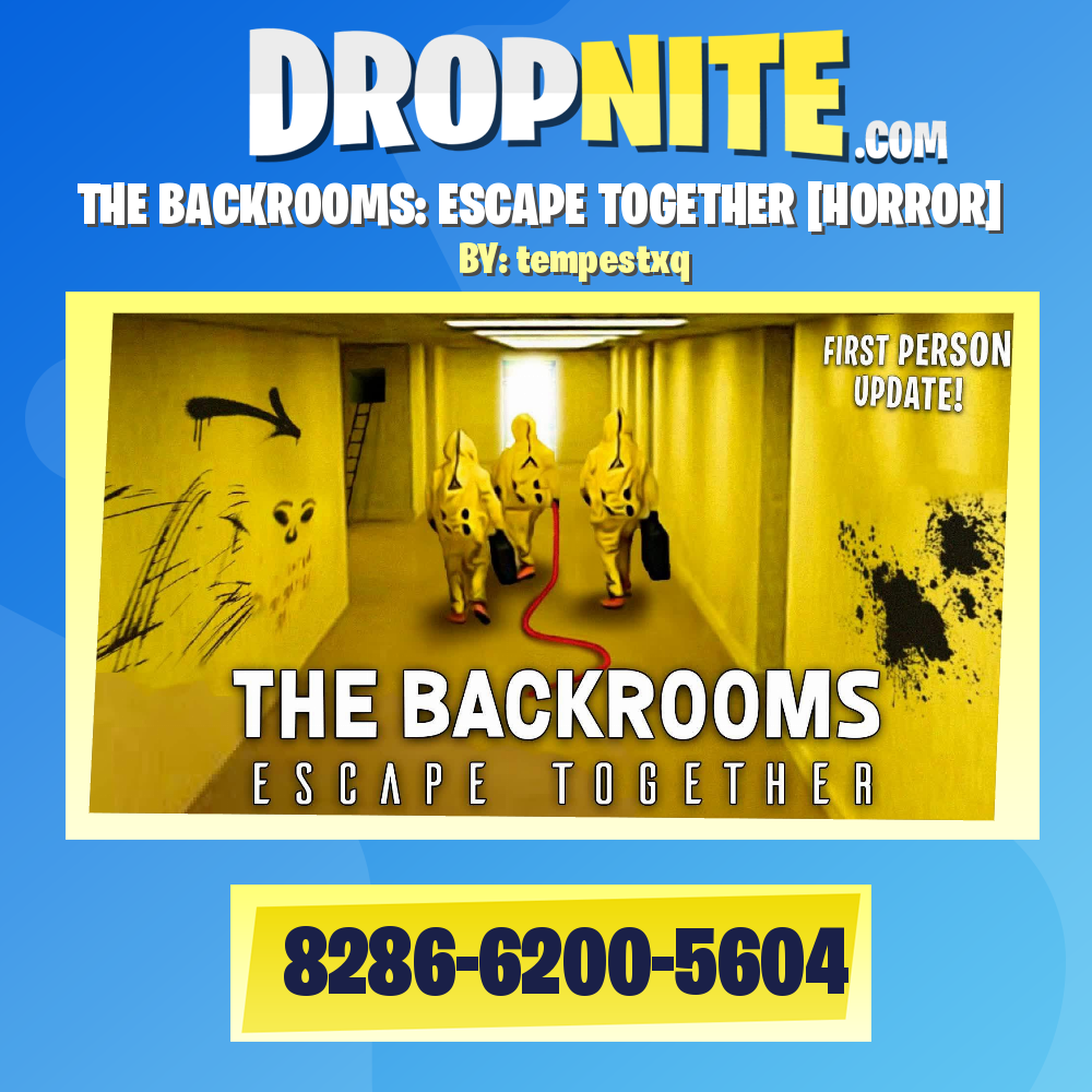 THE BACKROOMS: ESCAPE TOGETHER [HORROR]