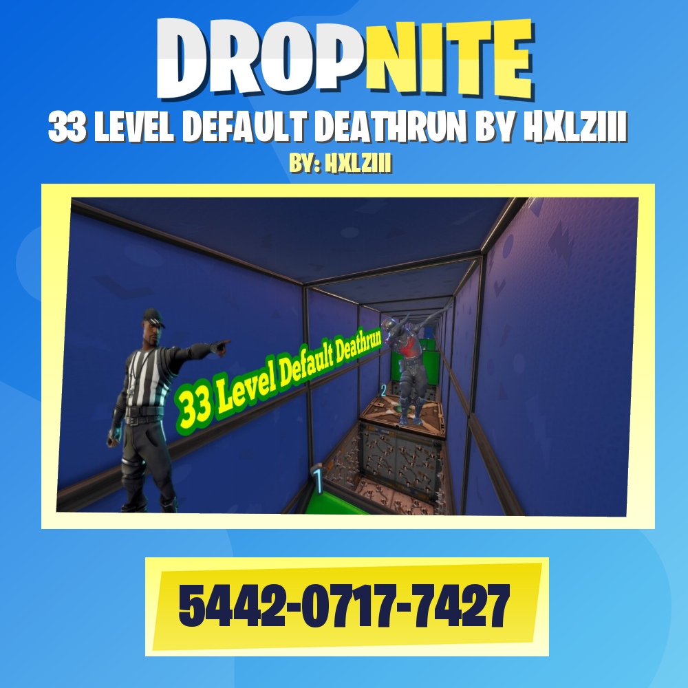 33 LEVEL DEFAULT DEATHRUN BY HXLZIII