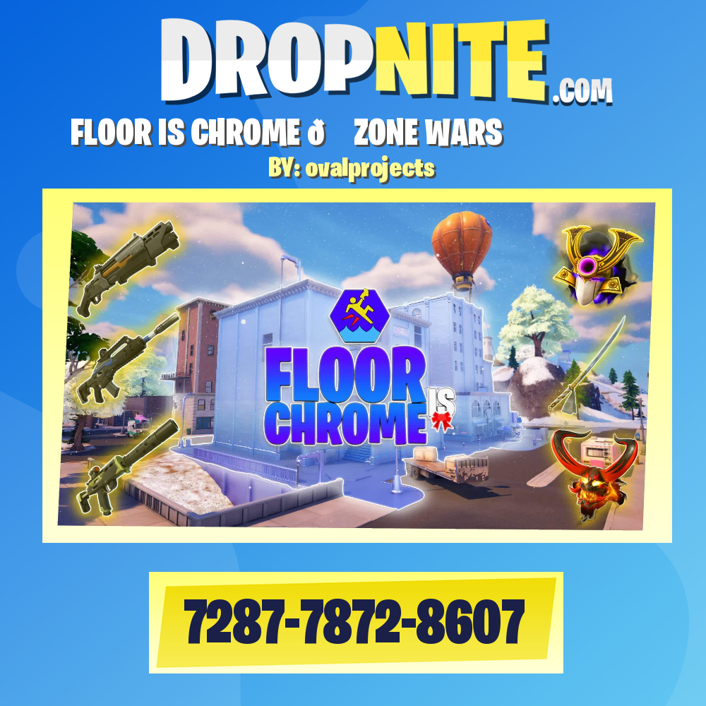 ❄️ FLOOR IS CHROME 🌊 ZONE WARS