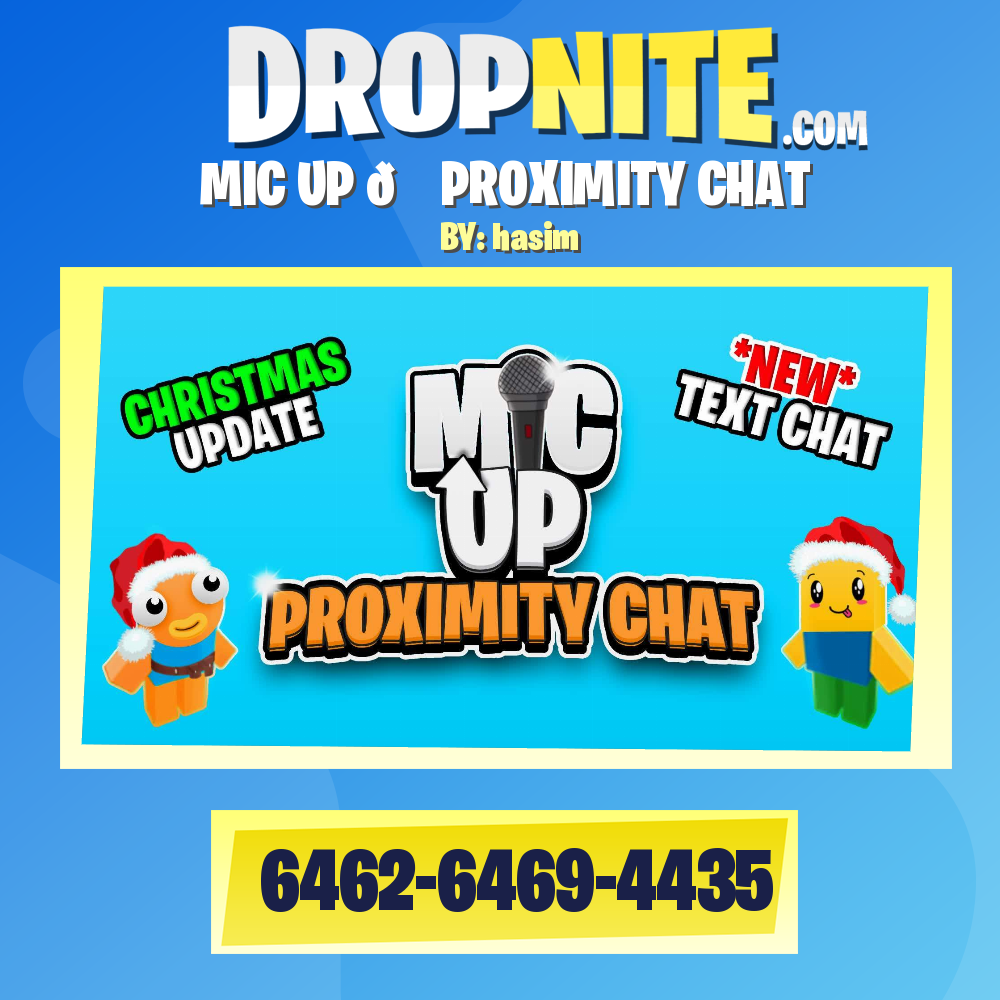 MIC UP 🔊 PROXIMITY CHAT
