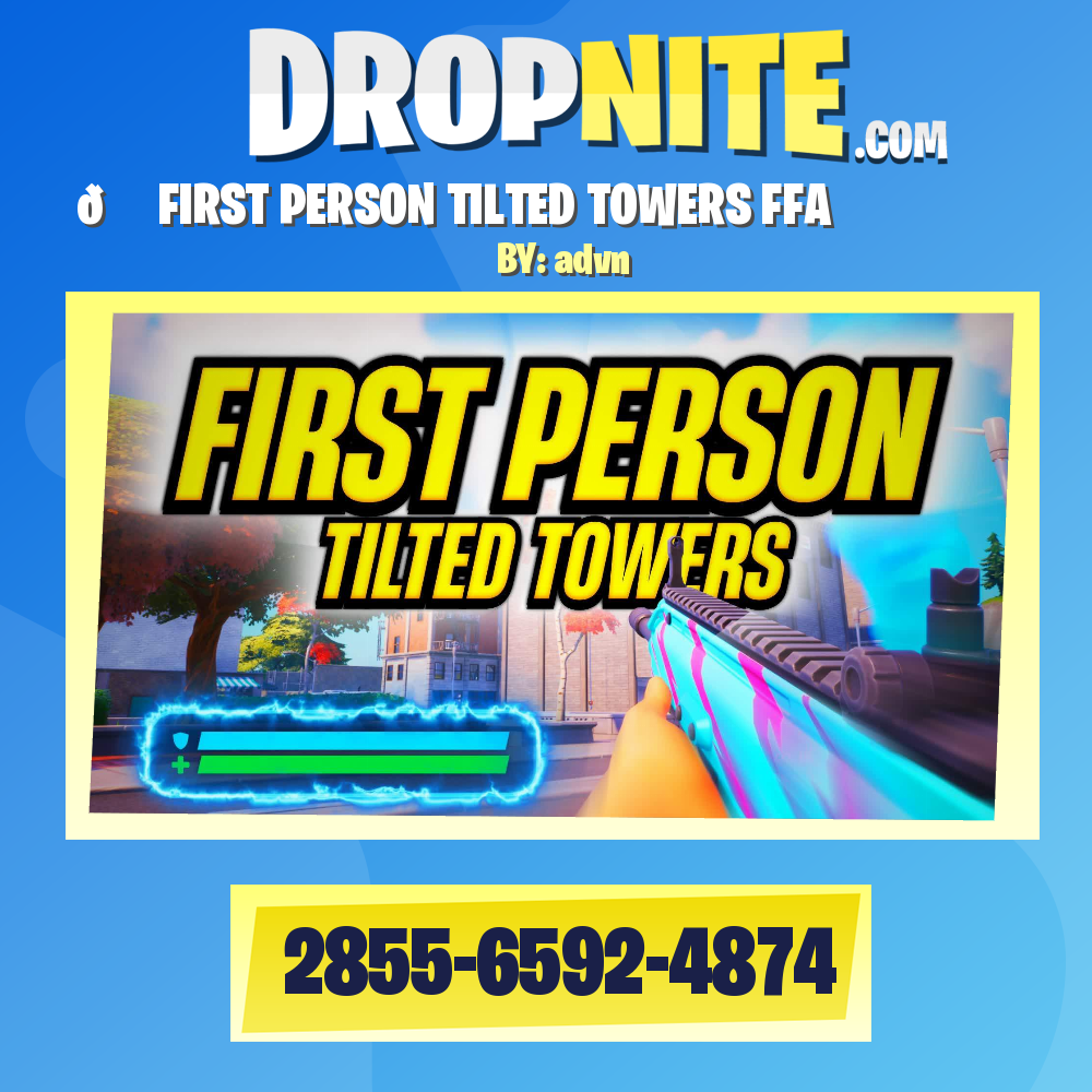 🏙️ FIRST PERSON TILTED TOWERS FFA
