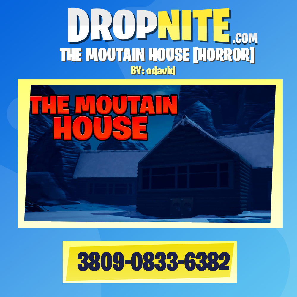 THE MOUTAIN HOUSE [HORROR]