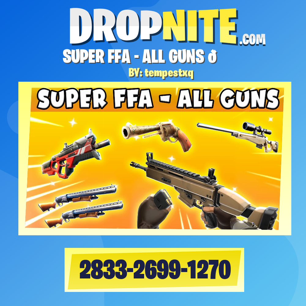 SUPER FFA - ALL GUNS 🏆