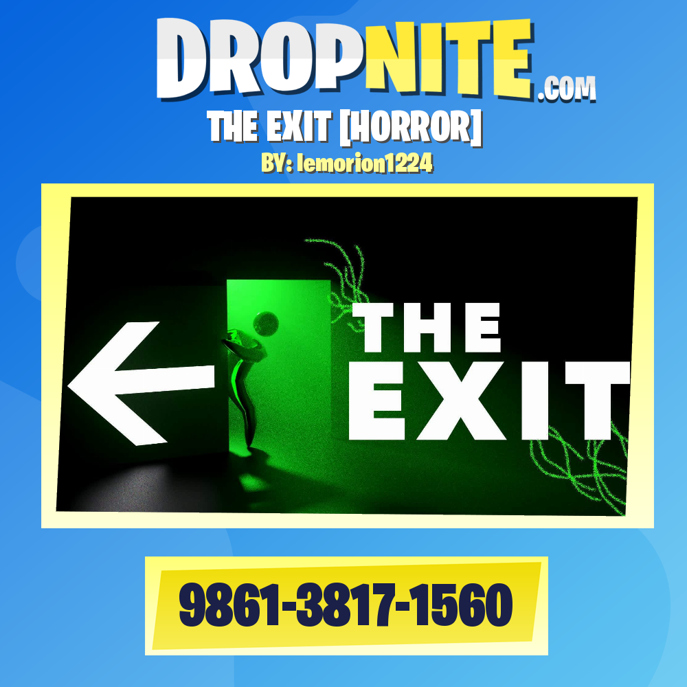 THE EXIT [HORROR]