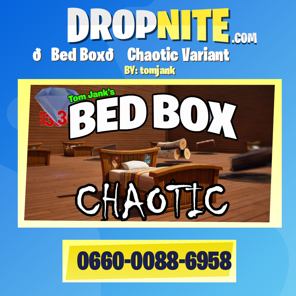 📦Bed Box🛌 Chaotic Variant