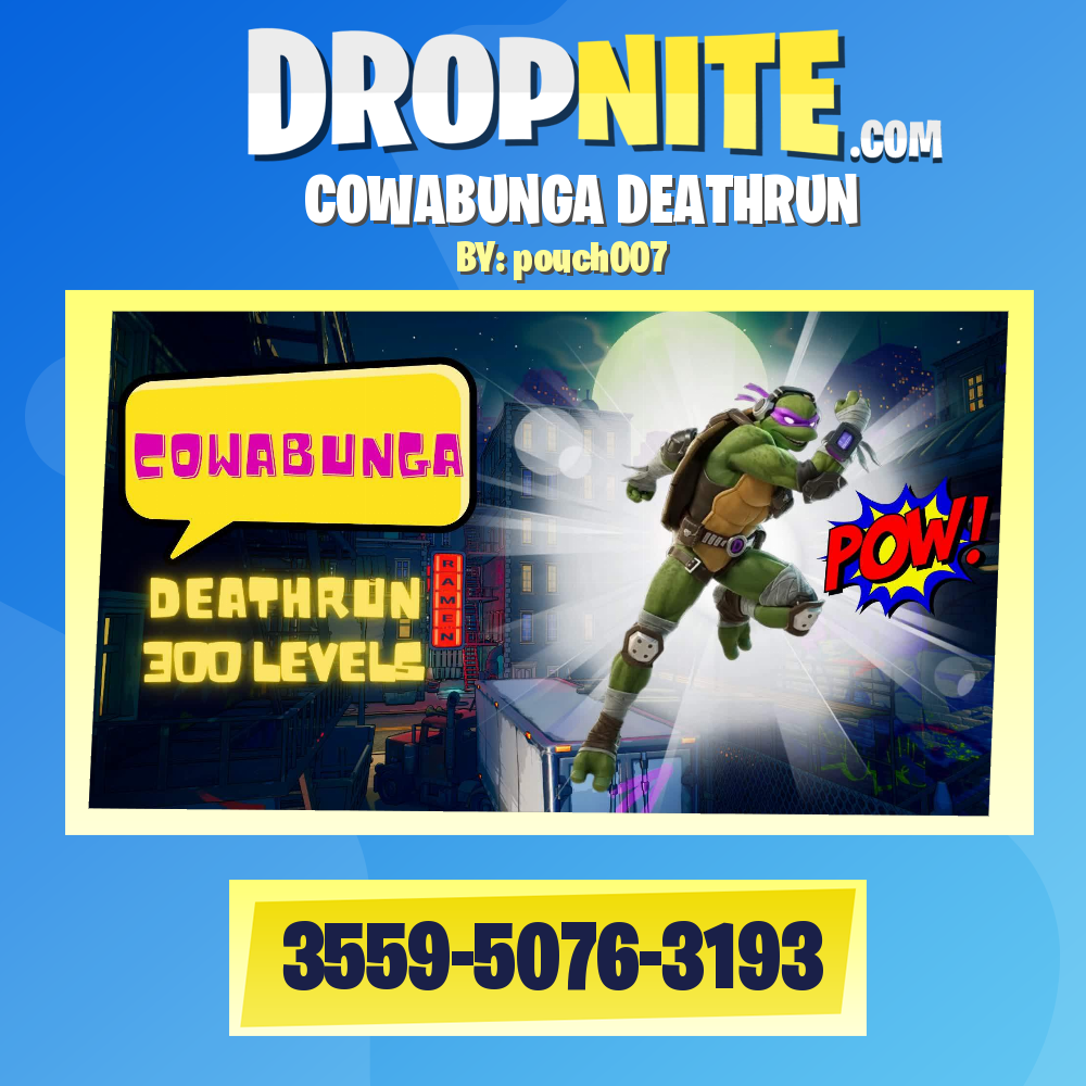 COWABUNGA DEATHRUN