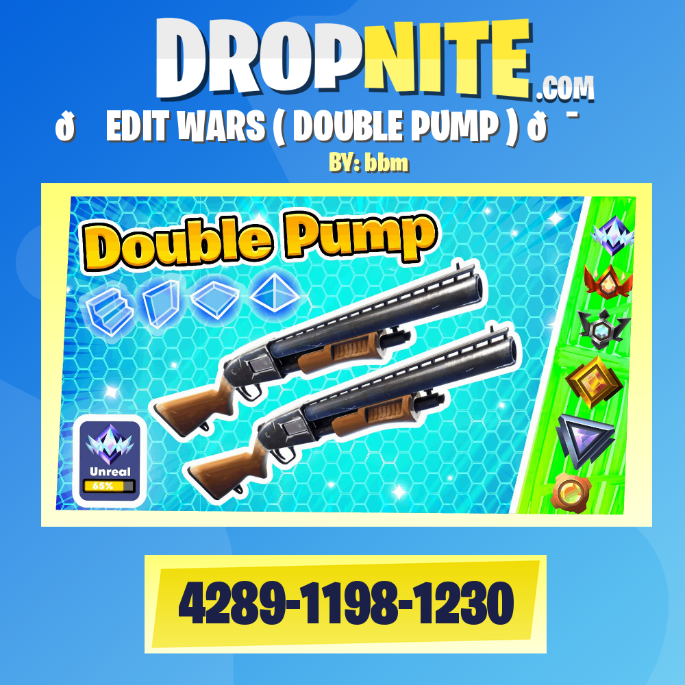 🏆 EDIT WARS ( DOUBLE PUMP ) 🎯