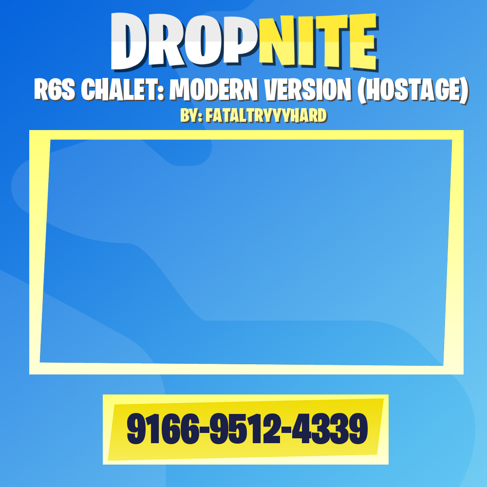 R6S CHALET: MODERN VERSION (HOSTAGE)