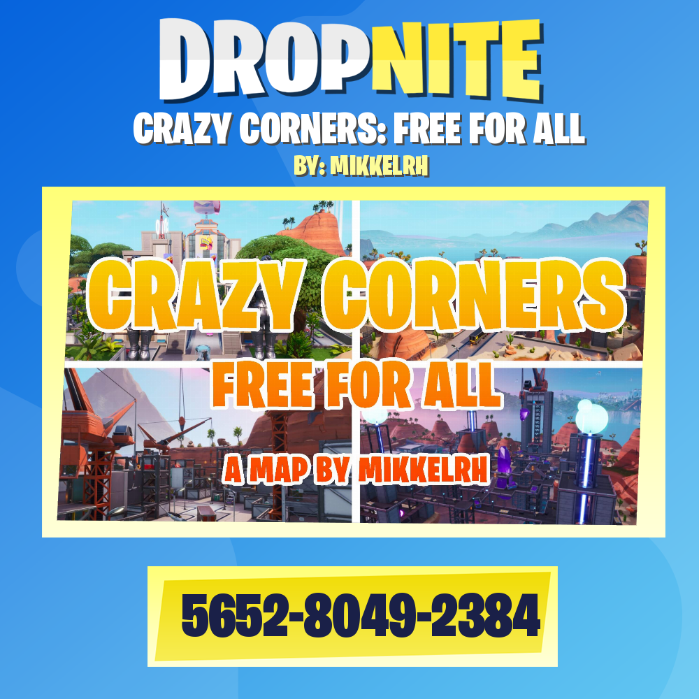 CRAZY CORNERS: FREE FOR ALL