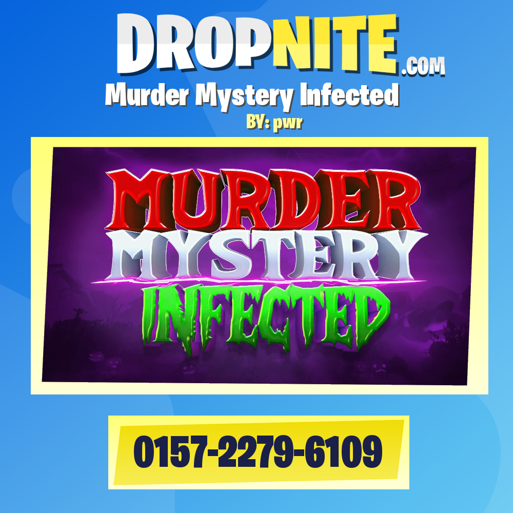 Murder Mystery Infected
