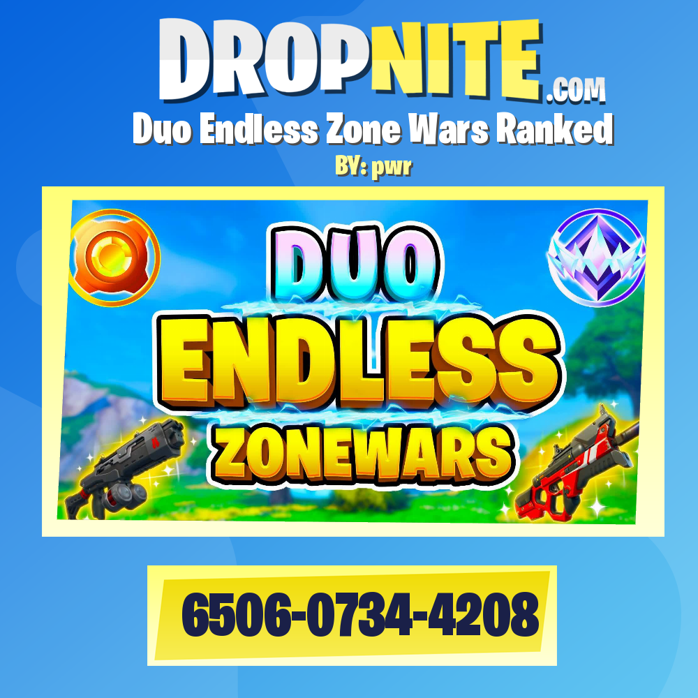 Duo Endless Zone Wars Ranked