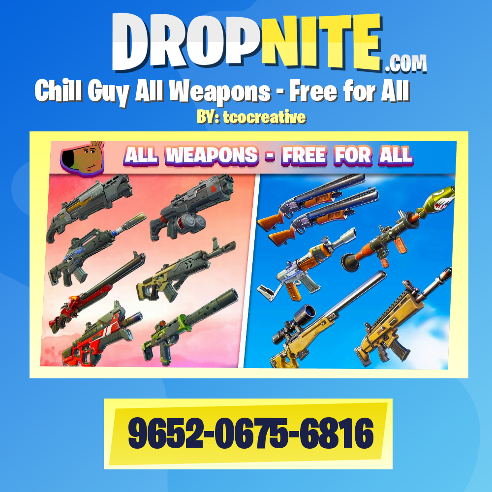 Chill Guy All Weapons - Free for All