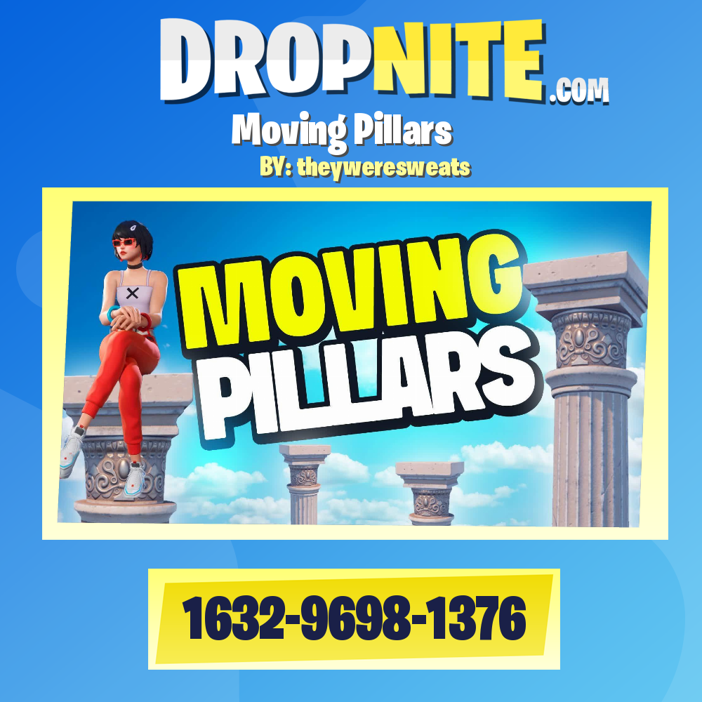 Moving Pillars