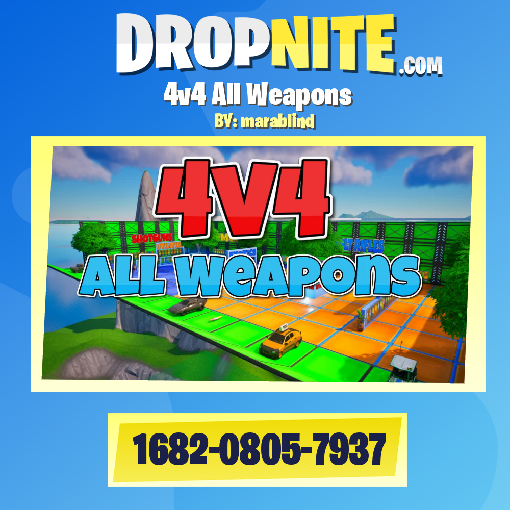 4v4 All Weapons
