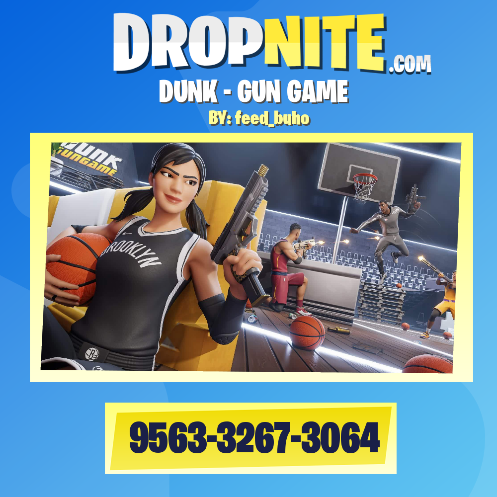 DUNK - GUN GAME