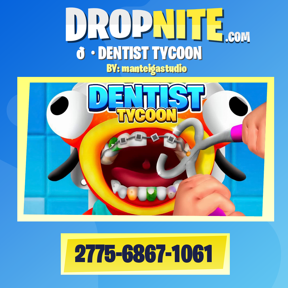 🦷 DENTIST TYCOON