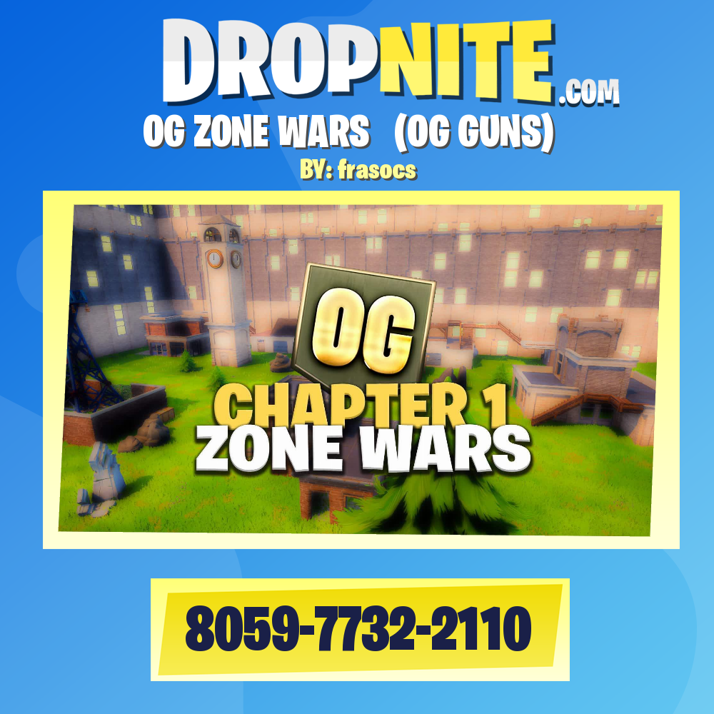 OG ZONE WARS ⭐ (OG GUNS)