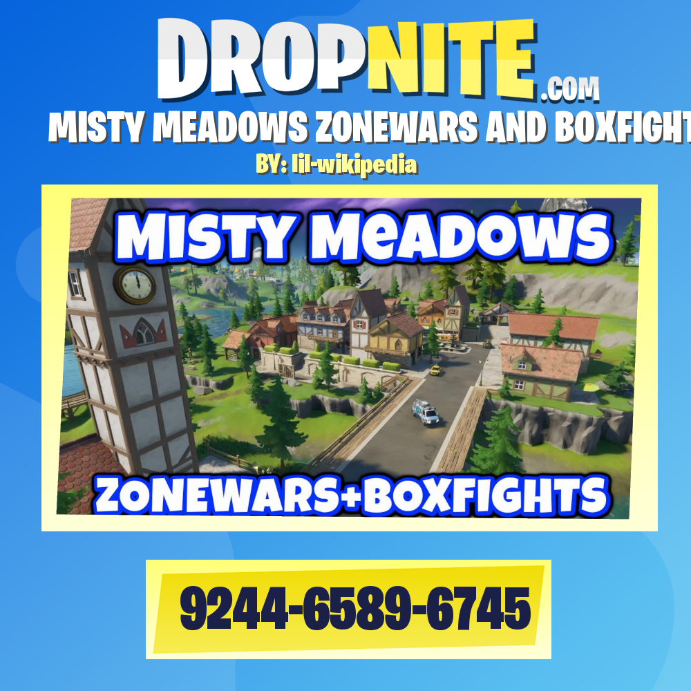 MISTY MEADOWS ZONEWARS AND BOXFIGHTS